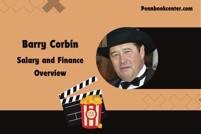 Barry Corbin Wealth, Salary and Financial Overview