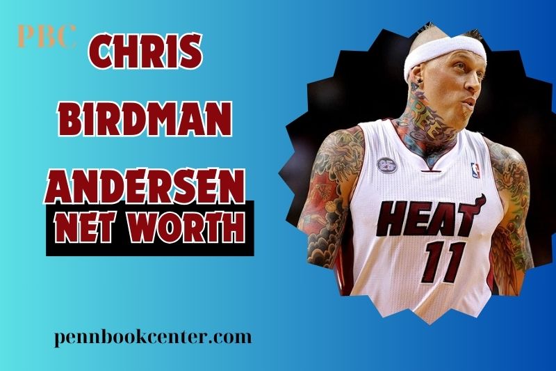 Chris Birdman Andersen Net Worth 2024 NBA Salary and Wealth Insights