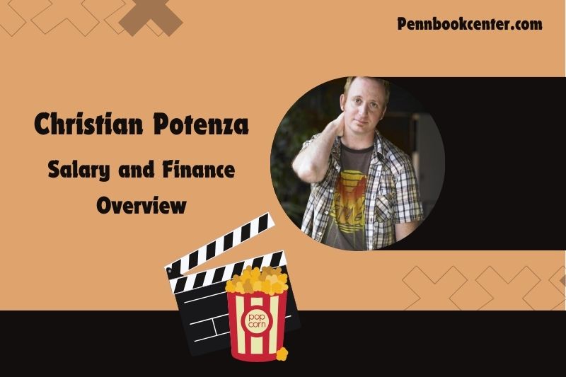 Christian Potenza Wealth Salary and Finance Overview 4 Christian Potenza Wealth, Salary and Financial Overview