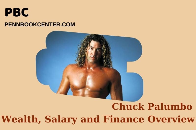 Chuck Palumbo Wealth Salary and Finance Overview 4 Chuck Palumbo Wealth, Salary and Financial Overview