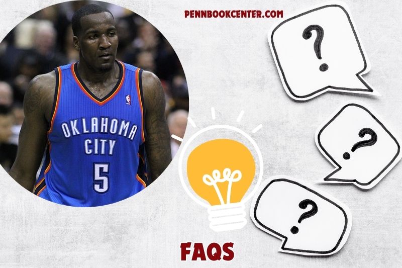 FAQs About Kendrick Perkins 5 FAQs About Kendrick Perkins