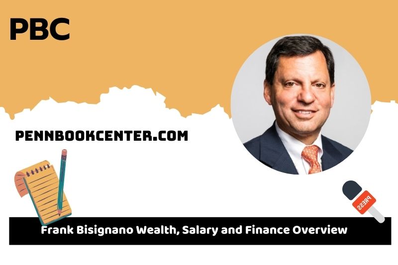 Frank Bisignano Wealth Salary and Finance Overview 5 Frank Bisignano Wealth, Salary, and Financial Overview