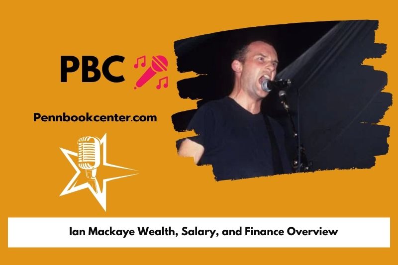 Ian Mackaye Wealth, Salary, and Financial Overview
