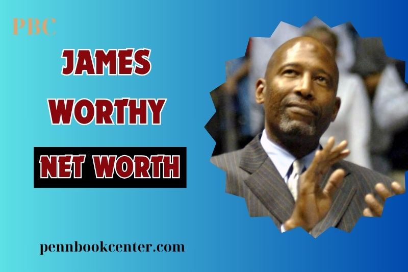 James Worthy Net Worth 2024 His Wealth Salary Career Achievements