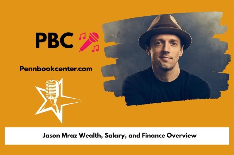 Jason Mraz Wealth, Salary, and Financial Overview
