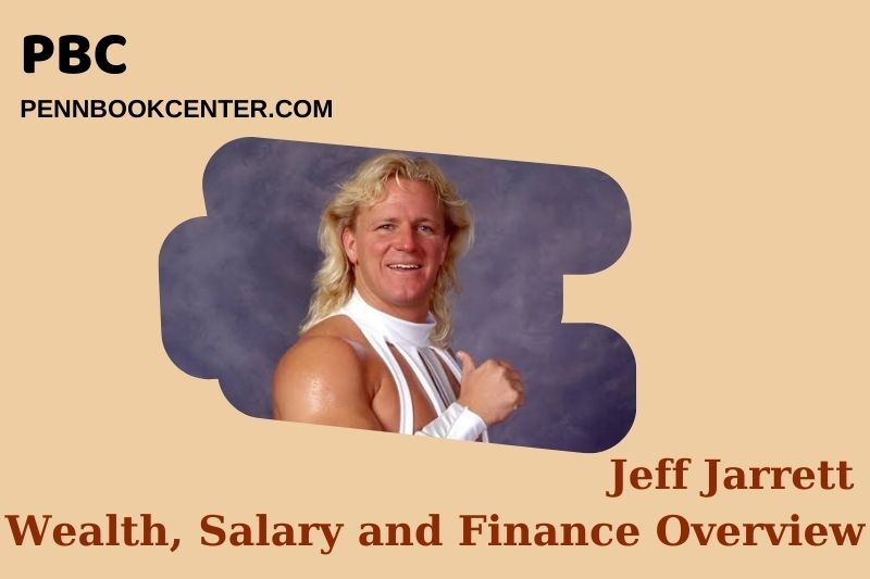 Jeff Jarrett Wealth Salary and Finance Overview 4 Jeff Jarrett Wealth, Salary and Financial Overview