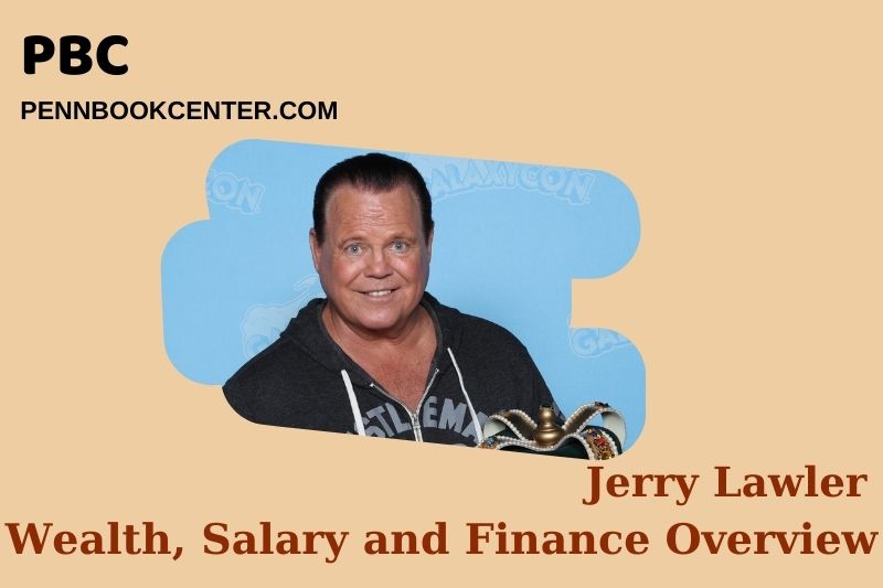 Jerry Lawler Wealth, Salary and Financial Overview