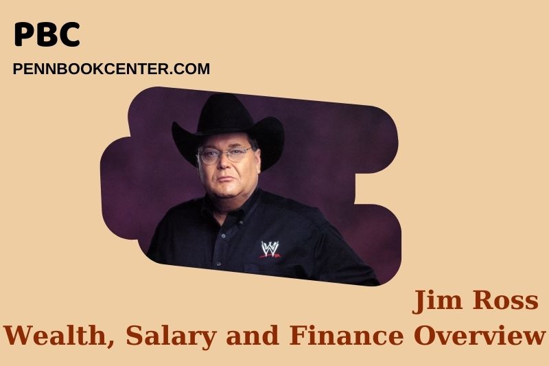 Jim Ross Wealth Salary and Finance Overview 4 Jim Ross Wealth, Salary and Financial Overview