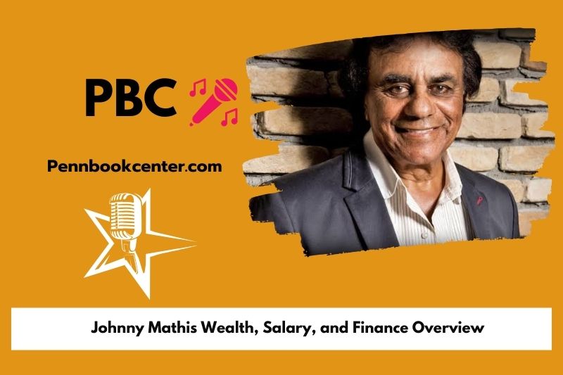 Johnny Mathis Net Worth 2024 Wealth, Career, Financial Insights