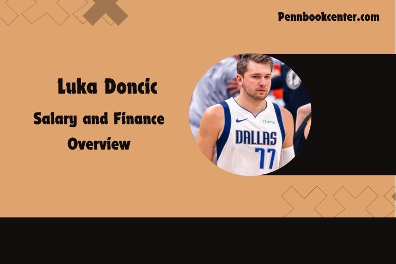 Luka Doncic Salary and Finance Overview 4 Luka Doncic Salary and Financial Overview
