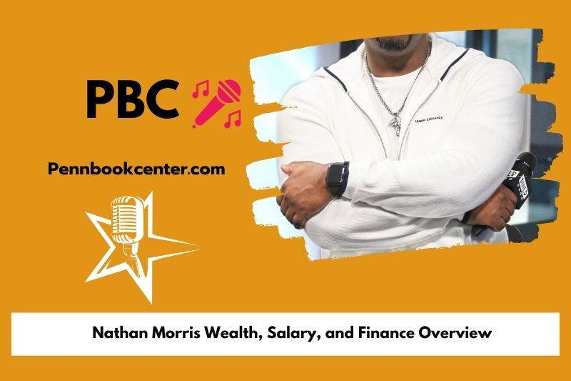 Nathan Morris Wealth Salary and Finance Overview 4 Nathan Morris Wealth, Salary, and Financial Overview