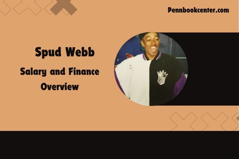 Spud Webb Salary and Finance Overview 4 Spud Webb Salary and Financial Overview