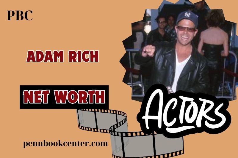 What is Adam Rich Net Worth 2024 Salary Wealth Career Earnings