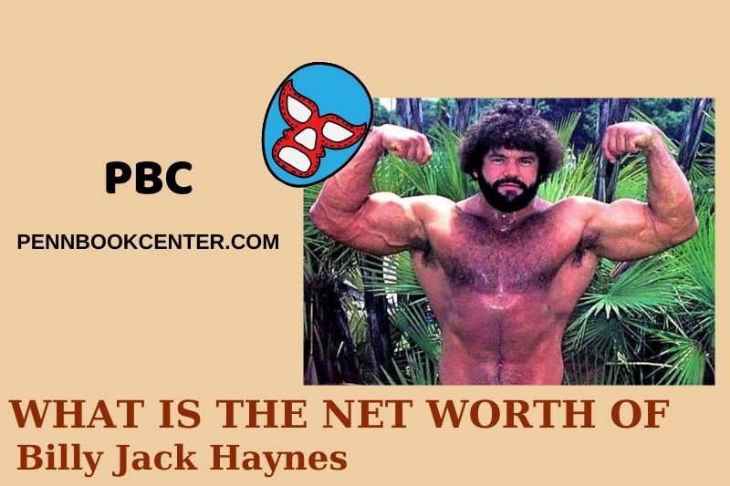 What is Net Worth of Billy Jack Haynes in 2024 3 What is Net Worth of Billy Jack Haynes in 2024