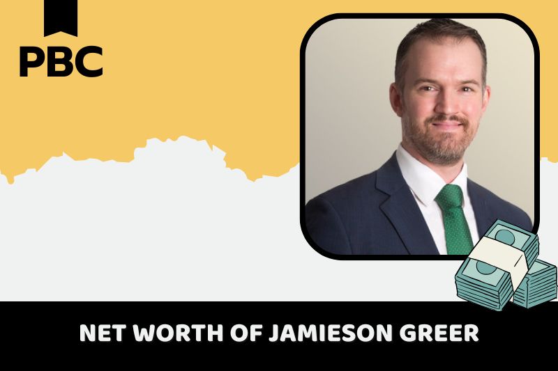 What is Net Worth of Jamieson Greer 2024 3 What is Net Worth of Jamieson Greer 2024