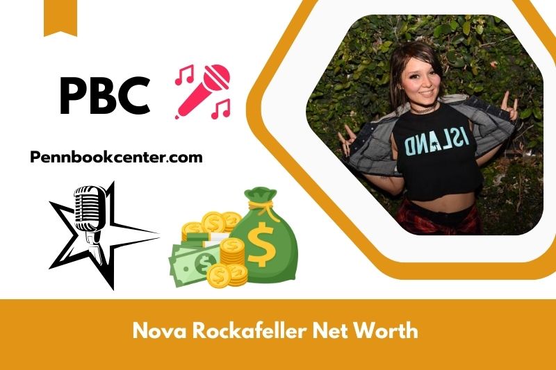 What is Net Worth of Nova Rockafeller in 2024