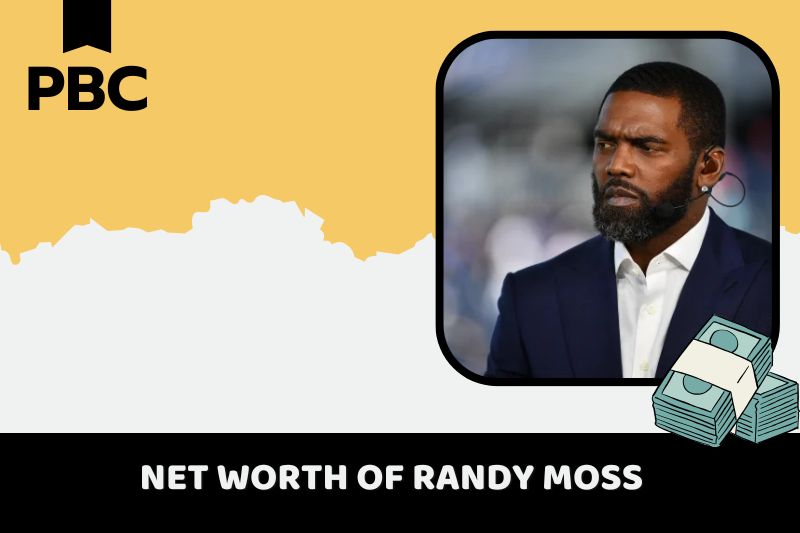 Randy Moss Net Worth 2024 Salary, Wealth, Financial Legacy Insights