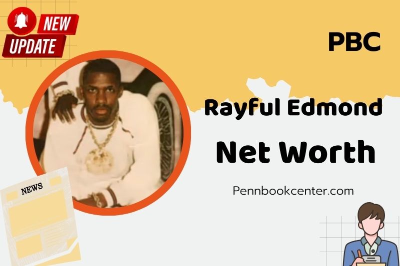 Rayful Edmond Net Worth 2024 The Drug Kingpin's Financial Journey