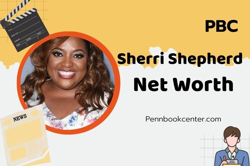 Sherri Shepherd Net Worth 2024: Wealth, Salary, Achievements