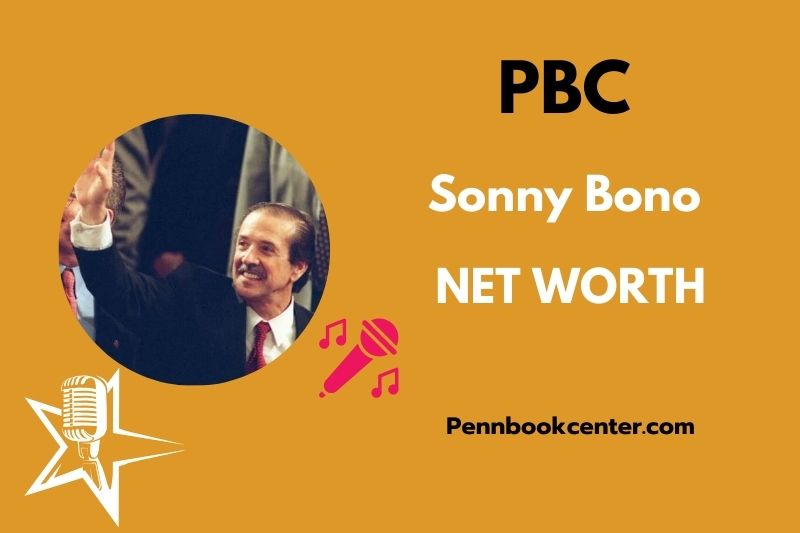 What is Sonny Bono Net Worth 2024 His Wealth and Financial Legacy