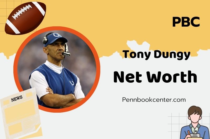 What is Tony Dungy Net Worth 2024 Exploring His Legacy and Financial Success
