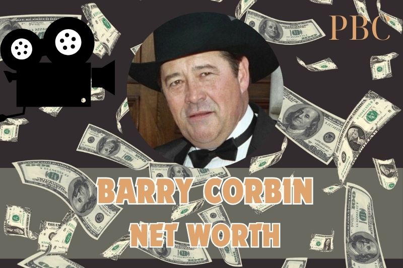 What is the Net Worth Of Barry Corbin in 2024