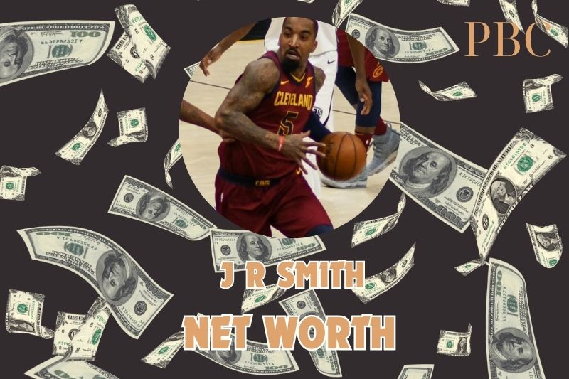 What is the Net Worth Of J R Smith in 2024