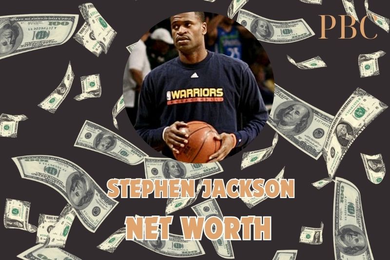 What is the Net Worth Of Stephen Jackson in 2024 3 What is the Net Worth Of Stephen Jackson in 2024