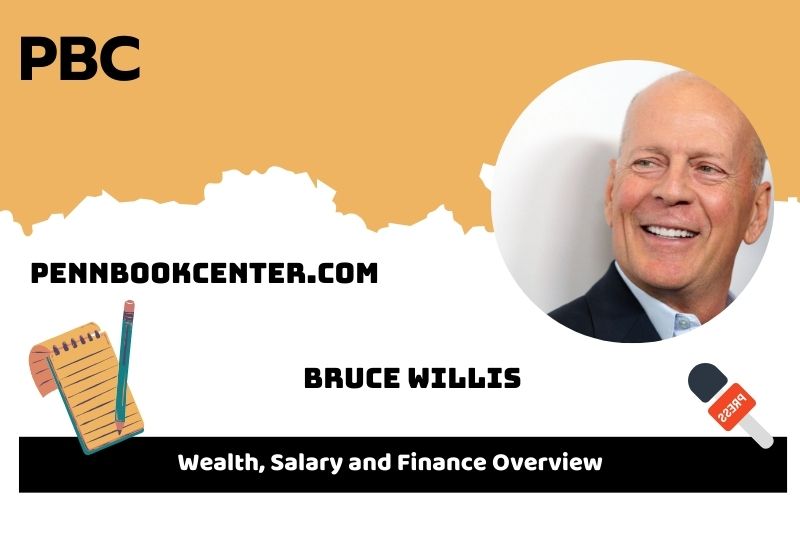 Bruce Willis Wealth Salary and Financial Overview 5 Bruce Willis Wealth, Salary and Financial Overview