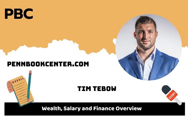 Tim Tebow Wealth Salary and Financial Overview 5 Tim Tebow Wealth, Salary and Financial Overview