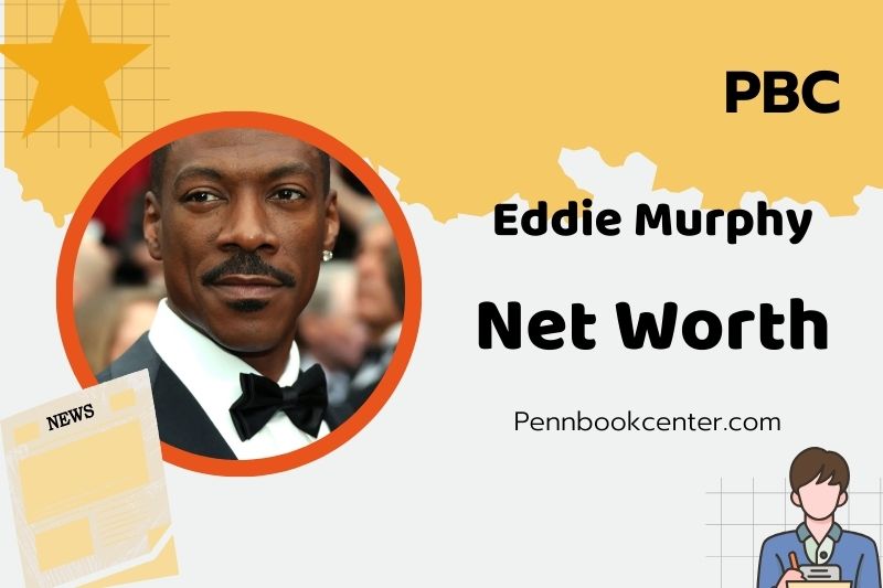 Eddie Murphy Net Worth 2025: Wealth, Salary, And Financial Overview