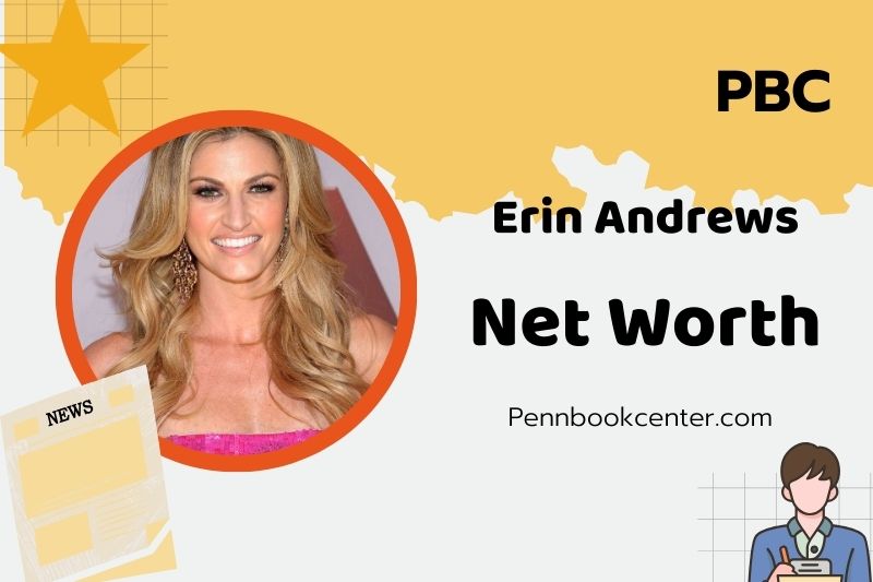 What is Erin Andrews Net Worth 2025 Salary Wealth Career Earnings