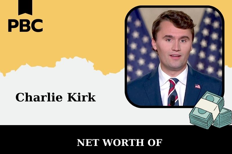 What is the Net Worth Of Charlie Kirk in 2025 4 What is the Net Worth Of Charlie Kirk in 2025
