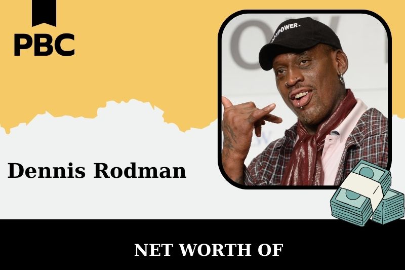 What is the Net Worth Of Dennis Rodman in 2025 4 What is the Net Worth Of Dennis Rodman in 2025