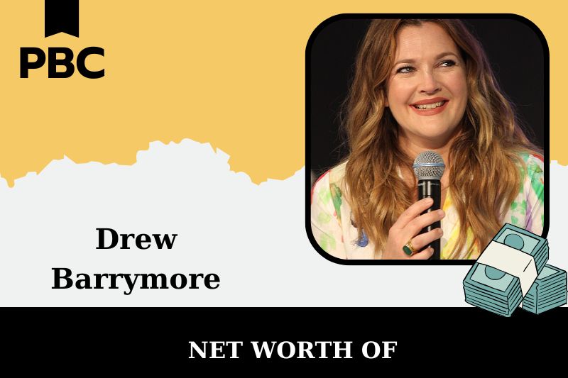 What is the Net Worth Of Drew Barrymore in 2025 4 What is the Net Worth Of Drew Barrymore in 2025