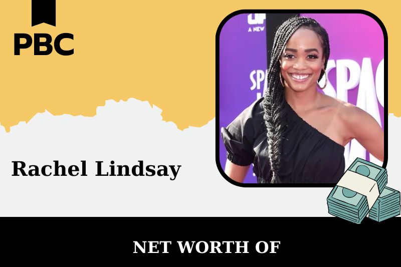 What is the Net Worth Of Rachel Lindsay in 2025