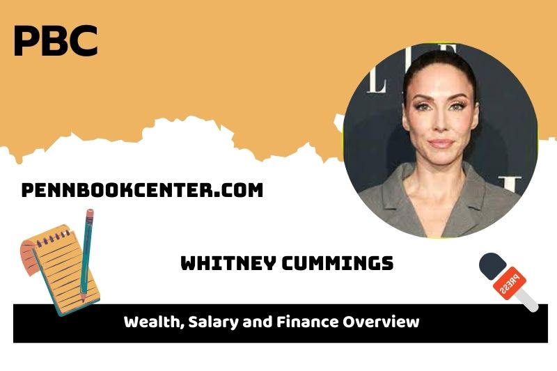 Whitney Cummings Wealth, Salary and Financial Overview