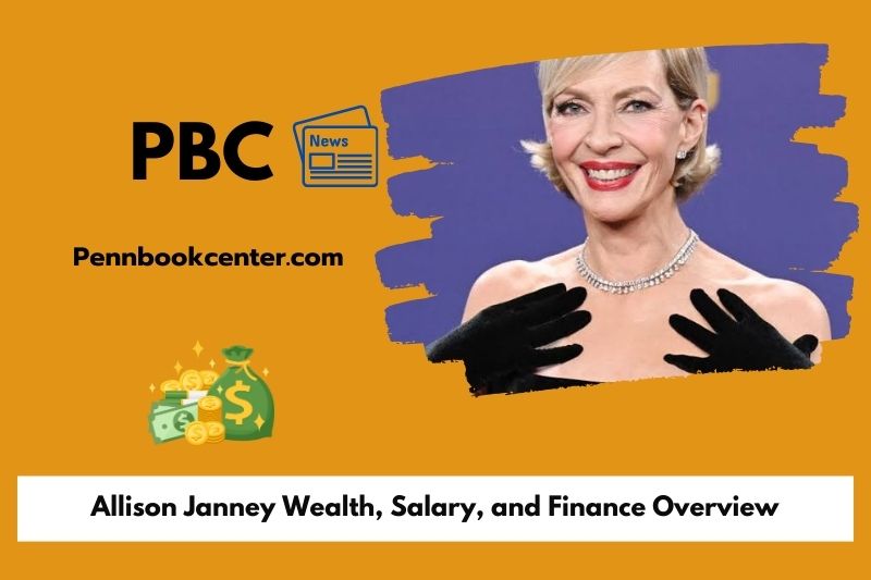 Allison Janney Wealth, Salary, and Finance Overview