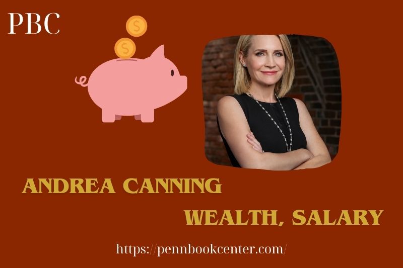 Andrea Canning Wealth Salary and Finance Overview 5 Andrea Canning Wealth, Salary and Finance Overview