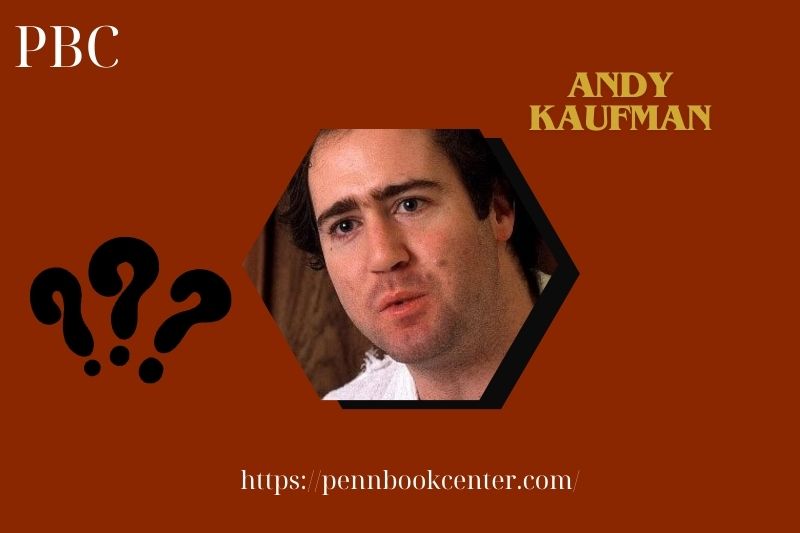 Andy Kaufman Quick Facts