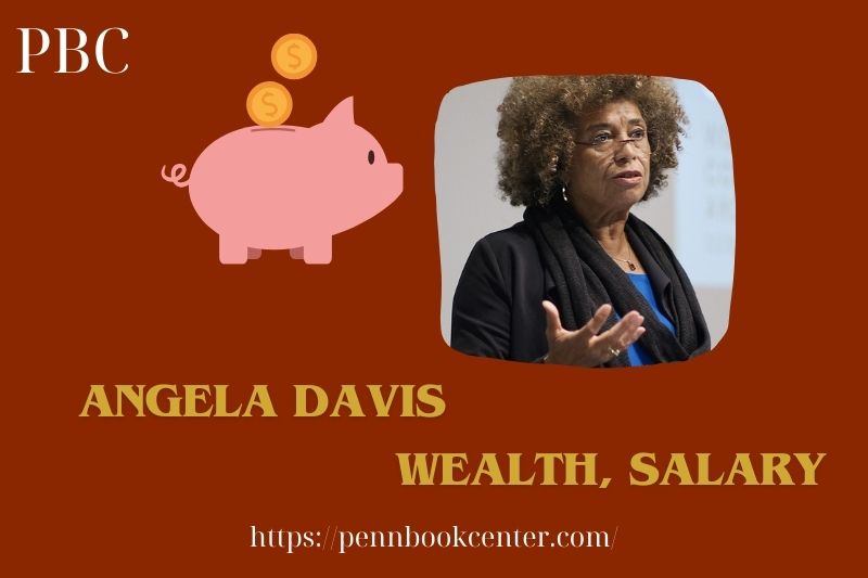 Angela Davis Wealth, Salary and Financial Overview