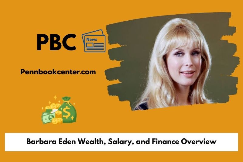 Barbara Eden Wealth Salary and Finance Overview 5 Barbara Eden Wealth, Salary, and Finance Overview