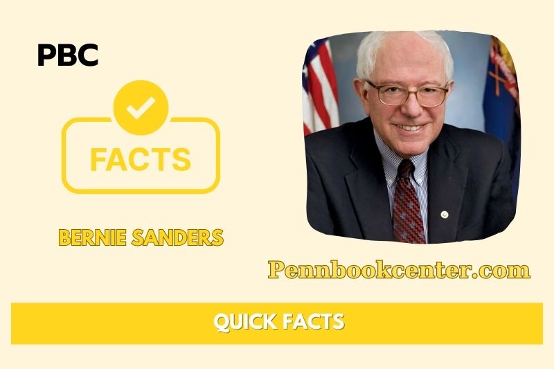 Bernie Sanders Quick Facts 3 Bernie Sanders Quick Facts