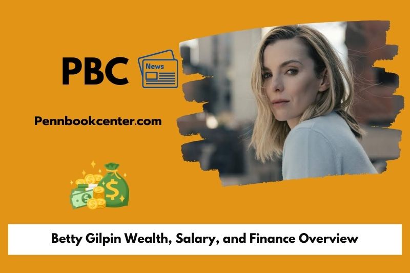 Betty Gilpin Wealth, Salary, and Finance Overview