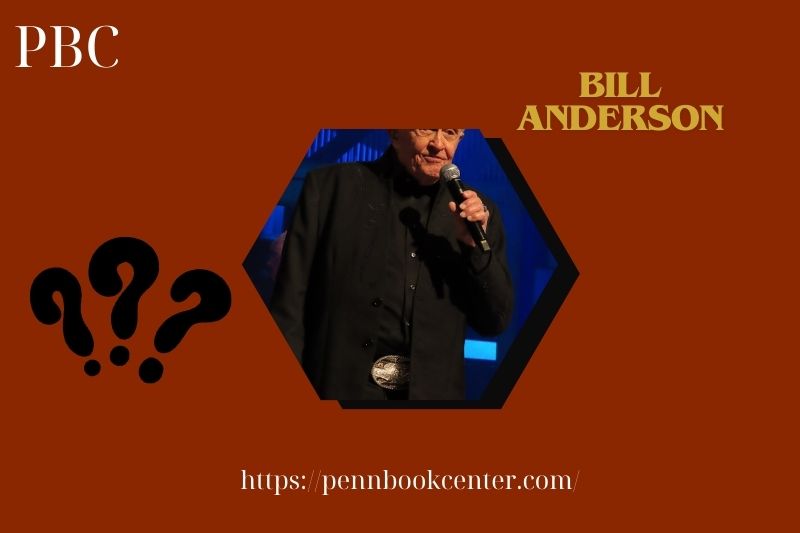 Bill Anderson Quick Facts