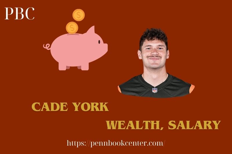 Cade York Wealth Salary and Finance Overview 5 Cade York Wealth, Salary and Finance Overview