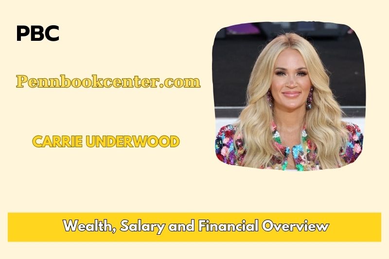 Carrie Underwood Wealth Salary and Finance Overview 4 Carrie Underwood Wealth, Salary and Financial Overview