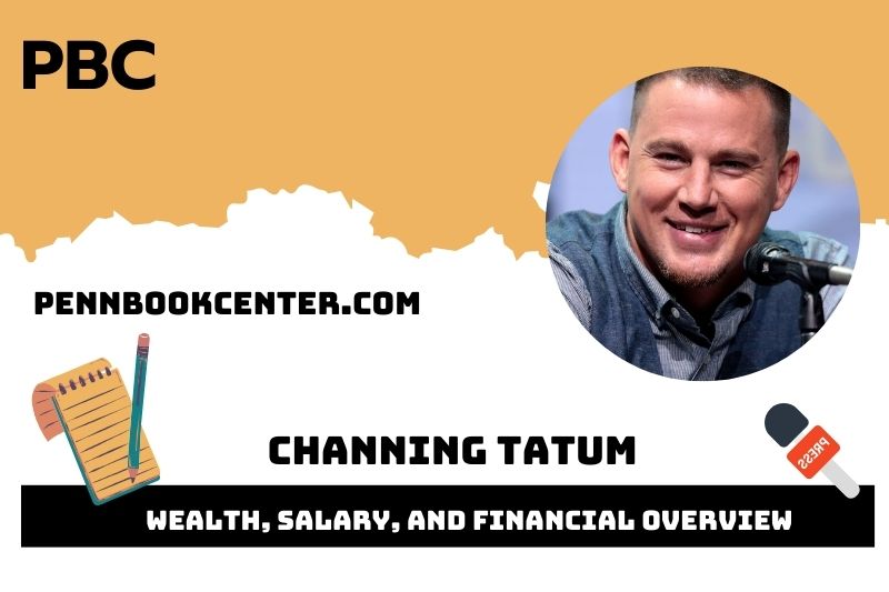 Channing Tatum Wealth Salary and Financial Overview 5 Channing Tatum Wealth, Salary, and Financial Overview