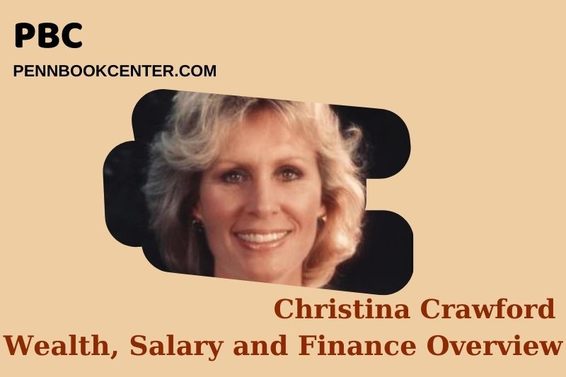 Christina Crawford Wealth Salary and Financial Overview 5 Christina Crawford Wealth, Salary and Financial Overview