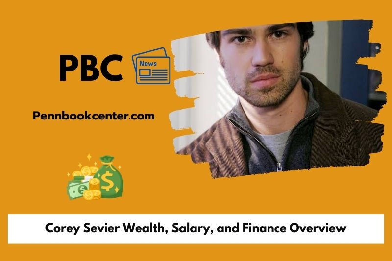 Corey Sevier Wealth, Salary, and Finance Overview
